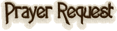 Prayer Request